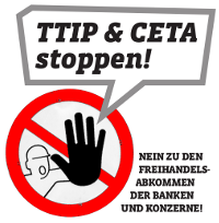 TTIP und CETA stoppen!